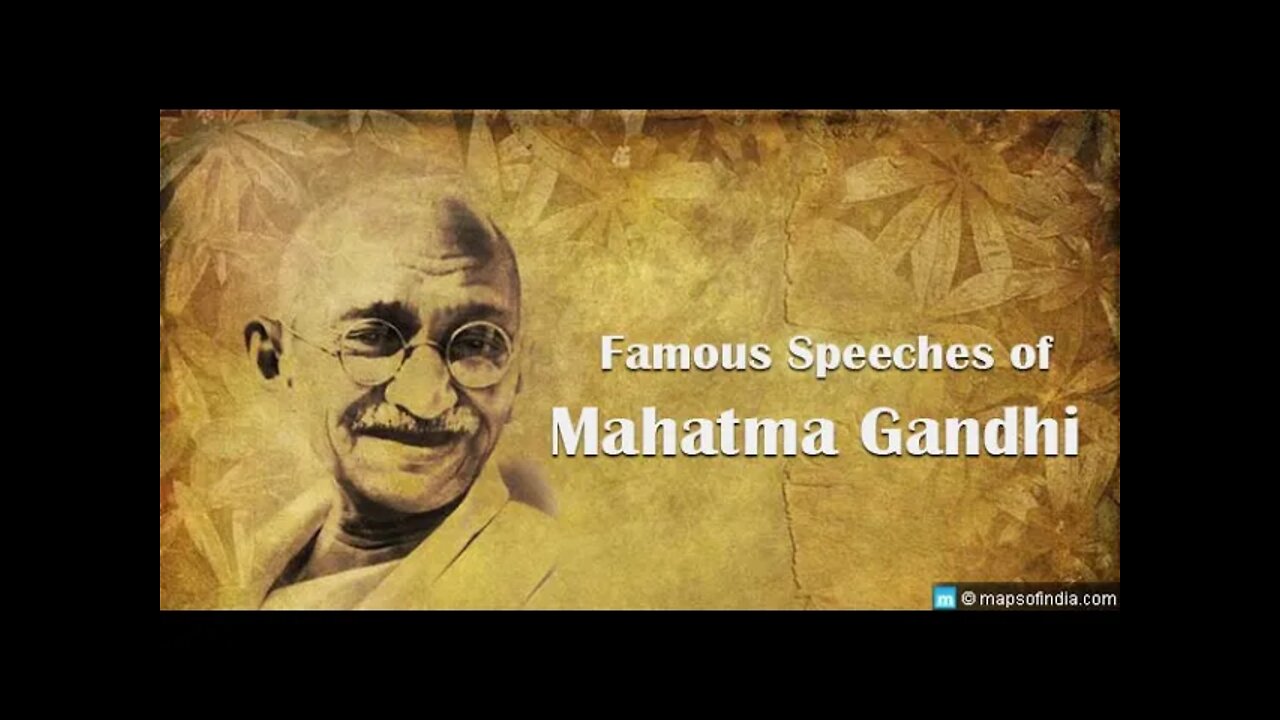 Mahatma Gandhi most speeches