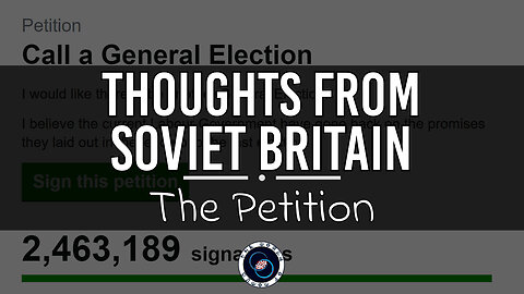 The Petition | Thoughts from Soviet Britain | TWOM