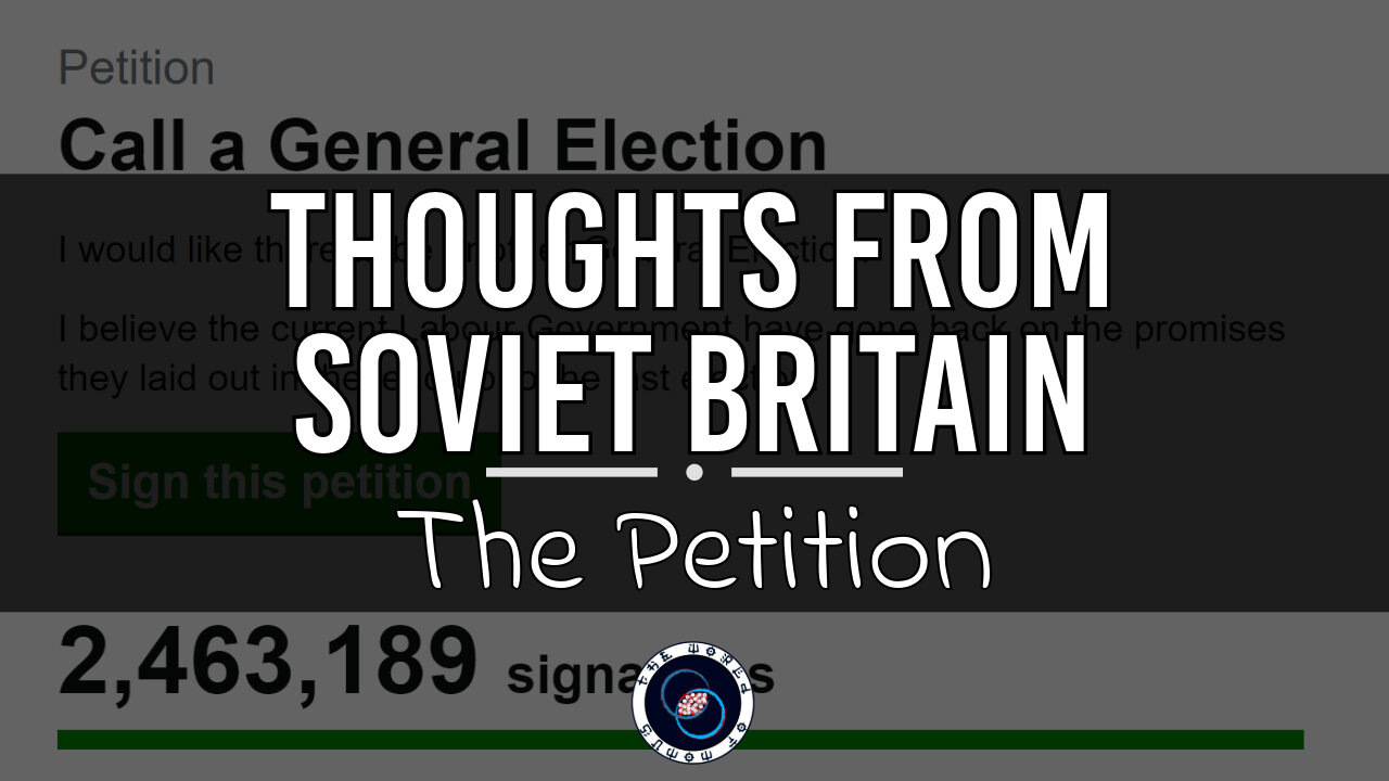 The Petition | Thoughts from Soviet Britain | TWOM