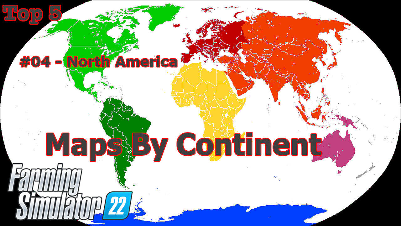 Top 5 | Maps By Continents | #04 | North America | Farming Simulator 22