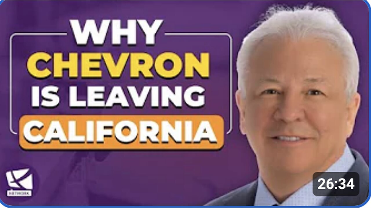 Why Chevron and Other Major Businesses are Leaving California - Mike Mauceli, Mayor David Noerr