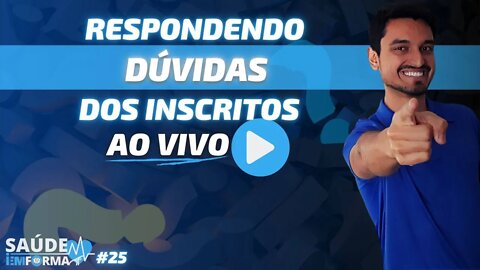 ⭕Respondendo Dúvidas dos Inscritos 🎙Tire sua Dúvida sobre Saúde, Treino, Algum vídeo... [LIVE #25]