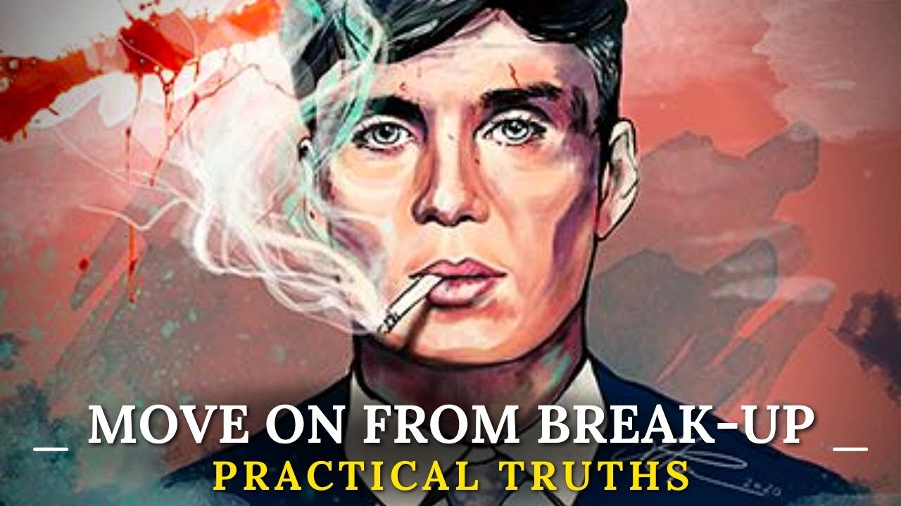 5 MASCULINE Ways To Get Over Your Ex & MOVE ON From A Break Up (PRACTICAL Truths...)