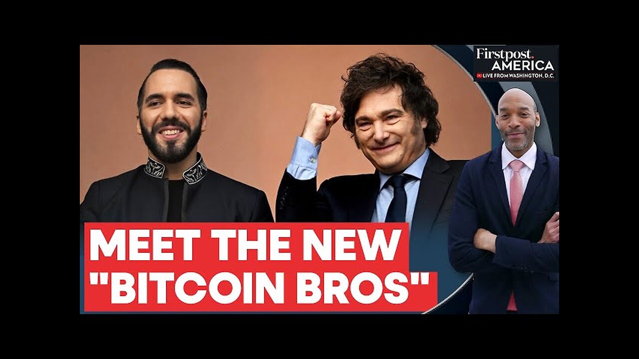 El Salvador and Argentina Unite to Revolutionise Bitcoin Regulation | Firstpost America