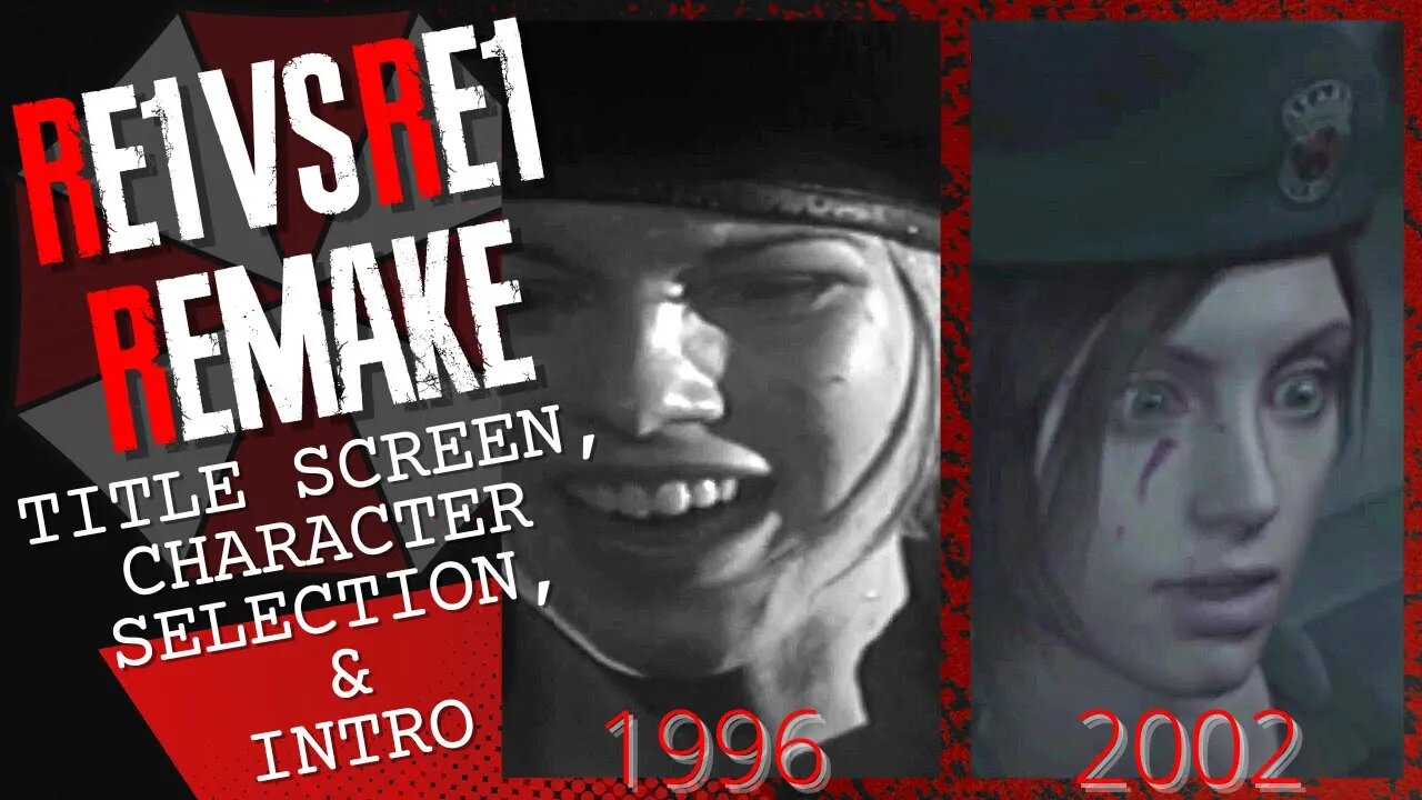 RE1 vs RE1 Remake: Title Screen, Character Selection and Opening Cutscene