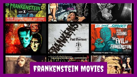 The Complete List of Frankenstein Movies [Robert Forto]