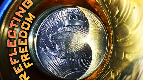 Reflecting Freedom Beyond Silver & Gold