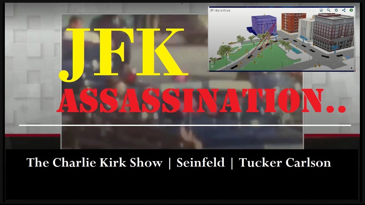 JFK Assassination | The Charlie Kirk Show | Seinfeld | Tucker Carlson | a FreedomUte remix