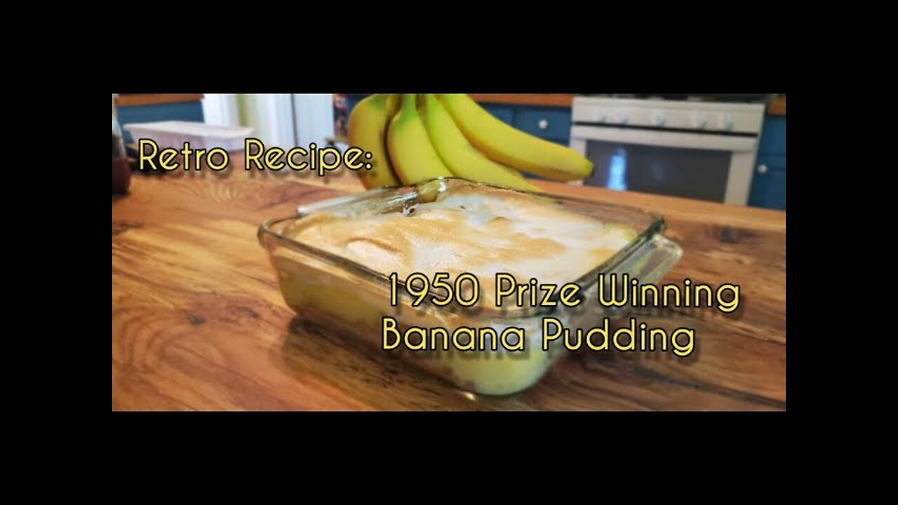 Prize Winning Banana Pudding from 1950