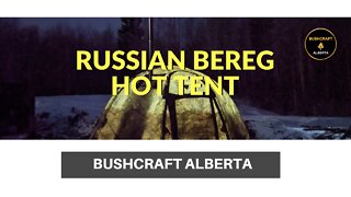 Bereg Russian Hot Tent Review with Ross Hinter - Putting It Up