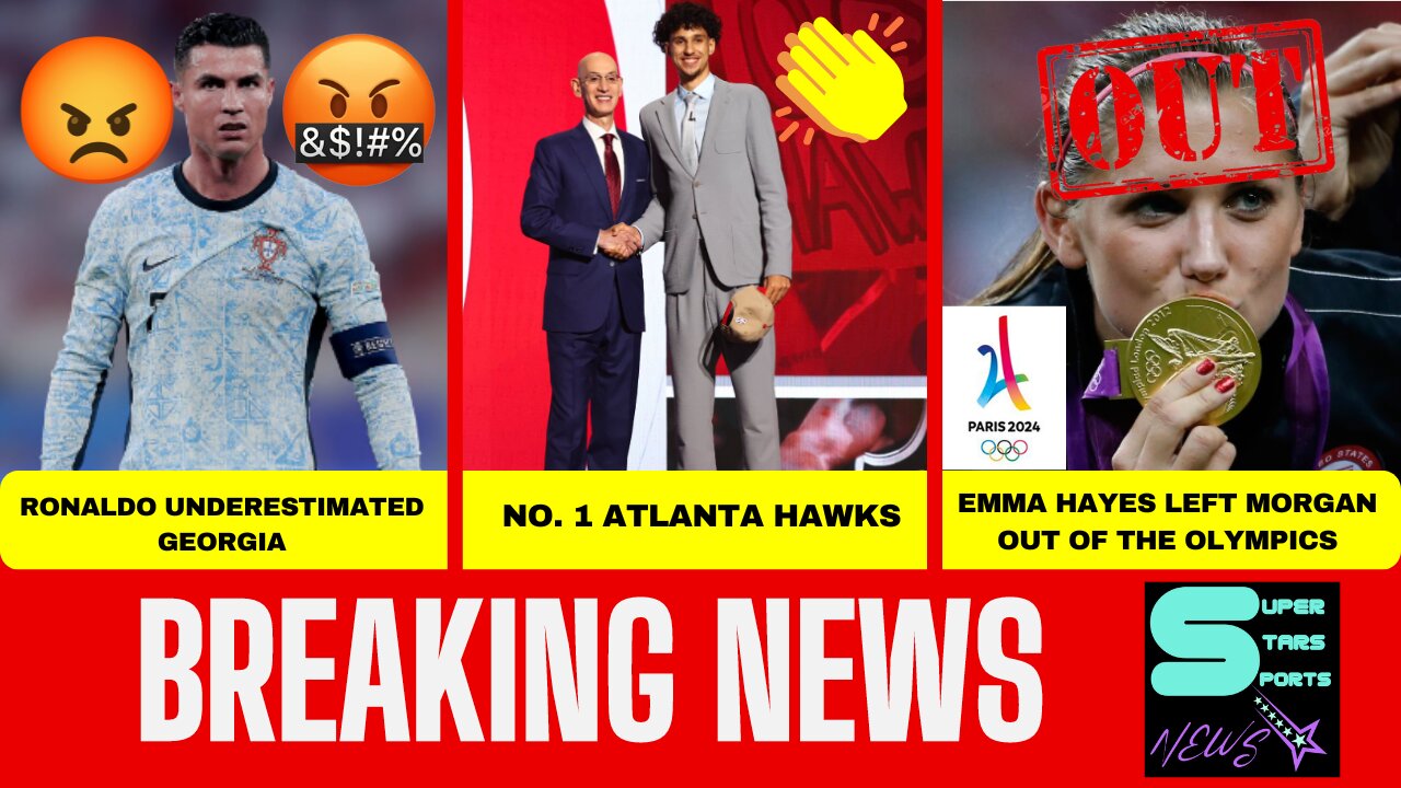 PORTUGAL RELIED ON GEORGIA | ZACCHARIE RISACHER APPOINTMENT N1 | ALEX MORGAN OUT OF THE OLYMPICS
