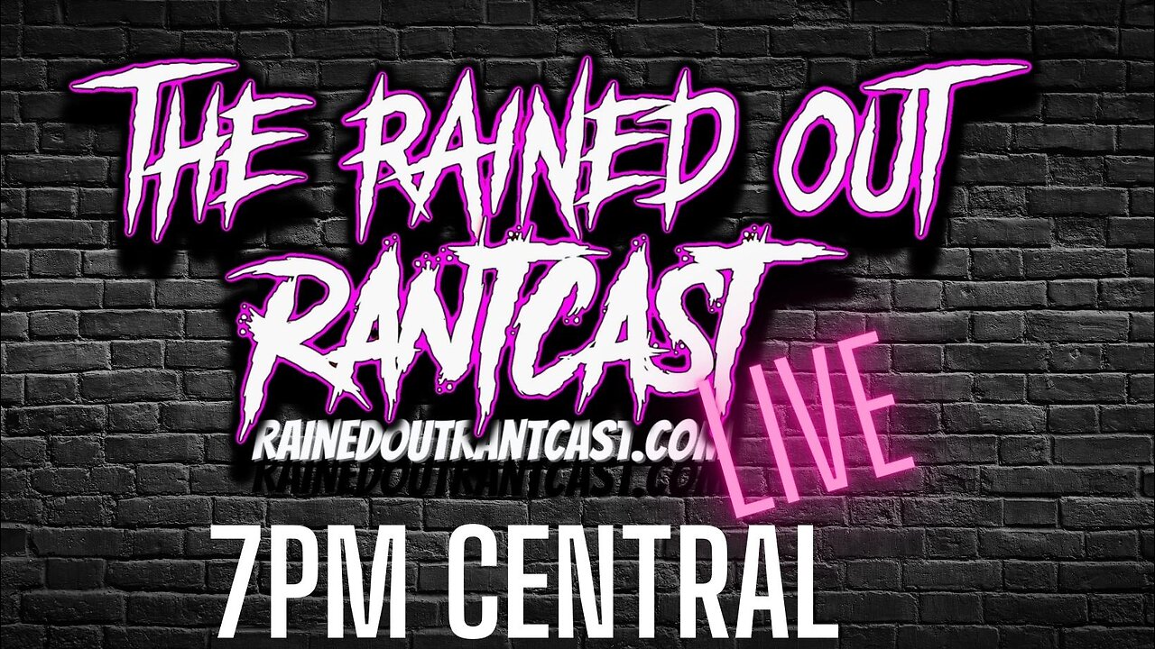 RantCast Live 3/26 7pm Central