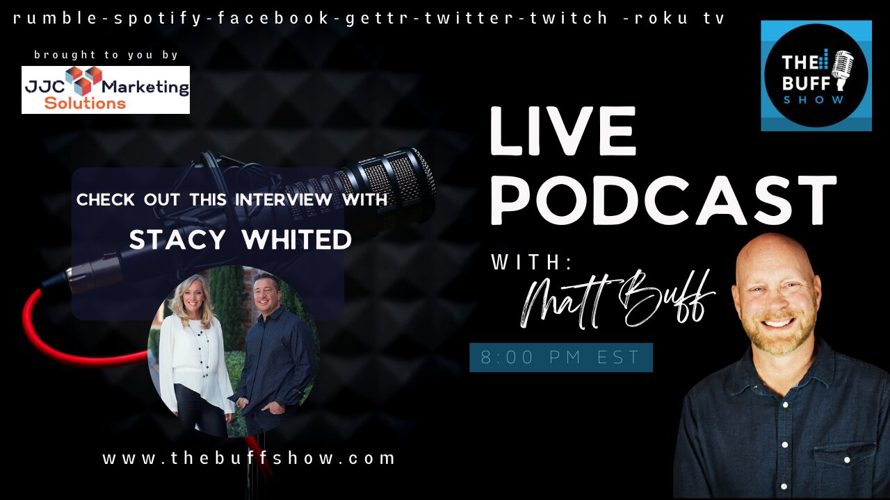 Stacy Whited - Matt Buff Show