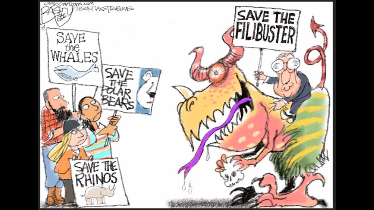 04-22-2021 Save The Filibuster!