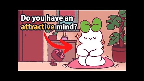 3 Powerful Mindsets that People Find Attractive