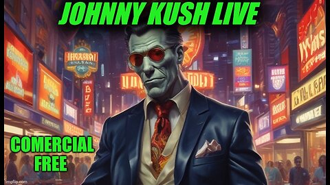 Johnny kush live