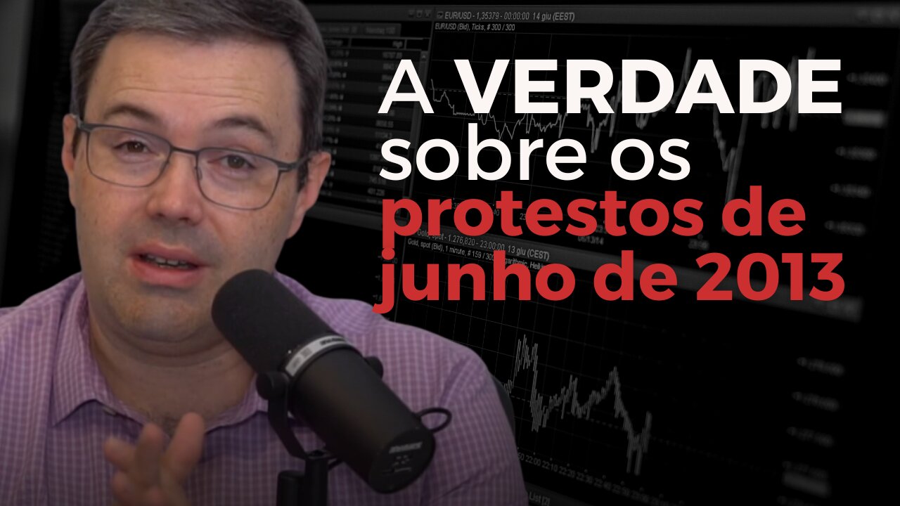Os protestos de junho de 2013: a VERDADE que você não lerá nos jornais