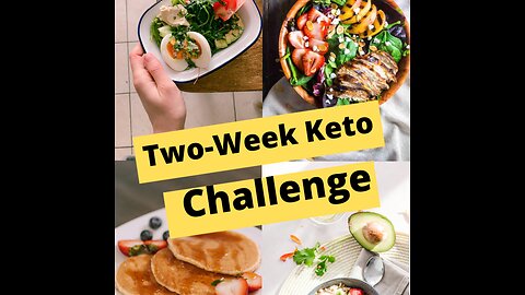 Two-Week Keto Challenge Is The EASIEST