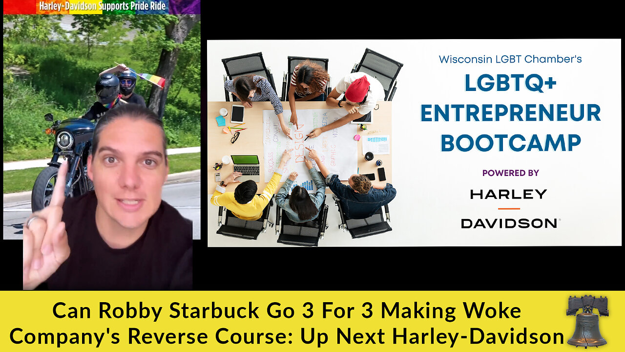 Can Robby Starbuck Go 3 For 3 Making Woke Company's Reverse Course: Up Next Harley-Davidson