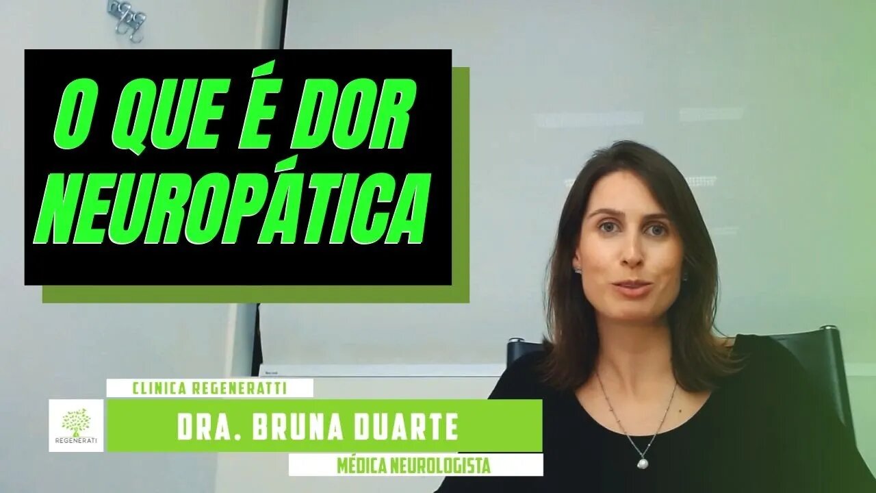 Dor Neuropática - O Que é Dor Neuropática