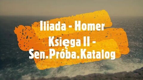 Iliada -Homer księga II Sen.Próba.Katalog audiobook