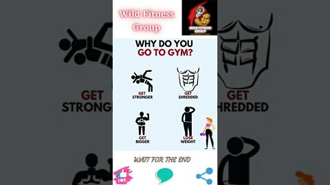 🔥Why do you go to gym🔥#shorts🔥#wildfitnessgroup🔥20 August 2022🔥