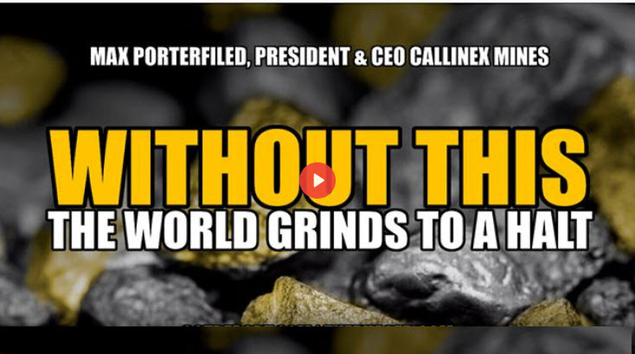 Without THIS the WORLD GRINDS TO A HALT -- Max Porterfield