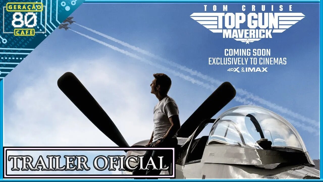 TOP GUN: MAVERICK - Trailer IMAX (Dublado)