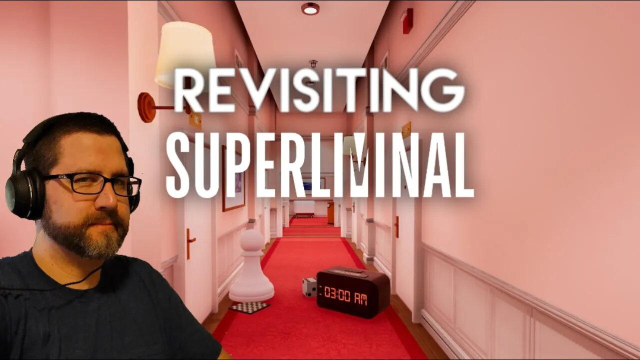 Lets Play Superliminal Again! (Live Stream)