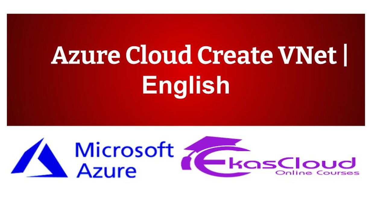 #Azure Cloud Create VNet _ Ekascloud _ English