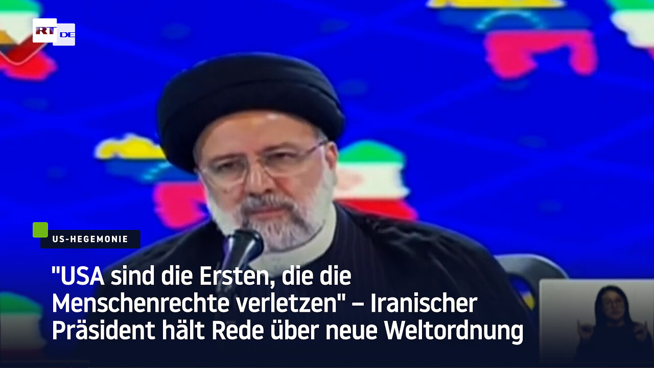 Iranischer Präsident hält Rede über neue Weltordnung