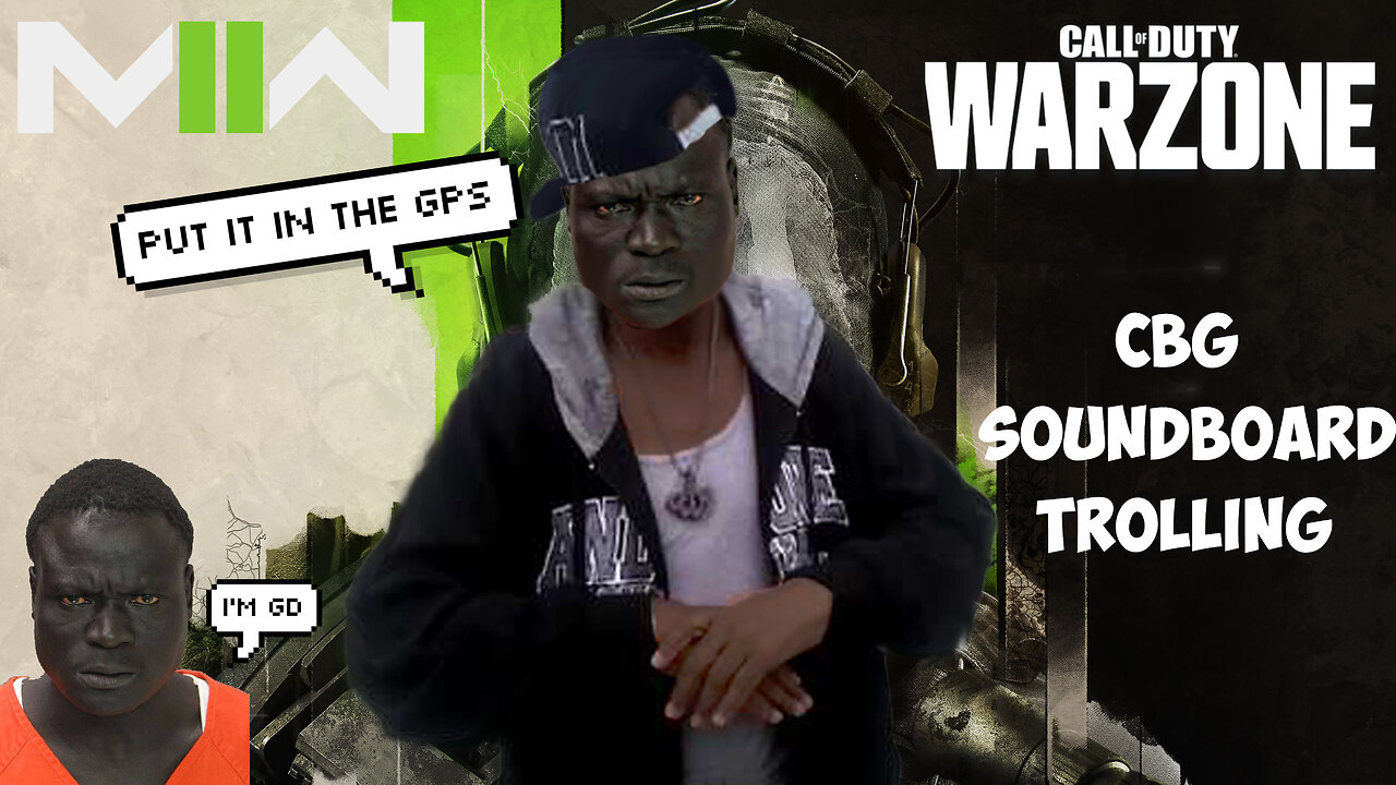 Crazy Black Gangsta Plays Modern Warfare 2 (and Warzone) [SOUNDBOARD TROLLING]