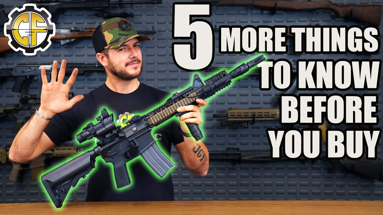 5 More Things To Know Before Buying/Building An AR-15