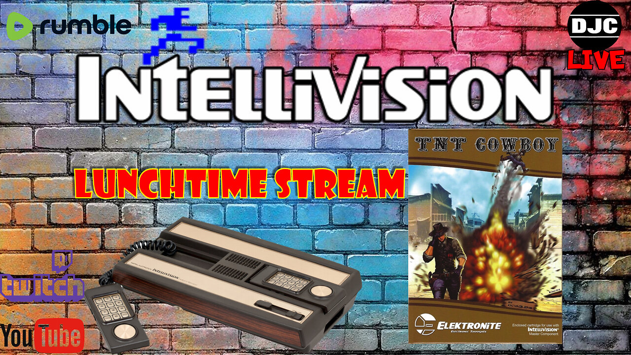 INTELLIVISION - LuNcHTiMe StReAm - TNT COWBOY 2nd RUNTHRU