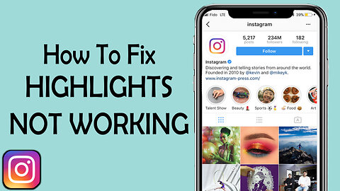 How To Fix Highlights Not Working On Instagram