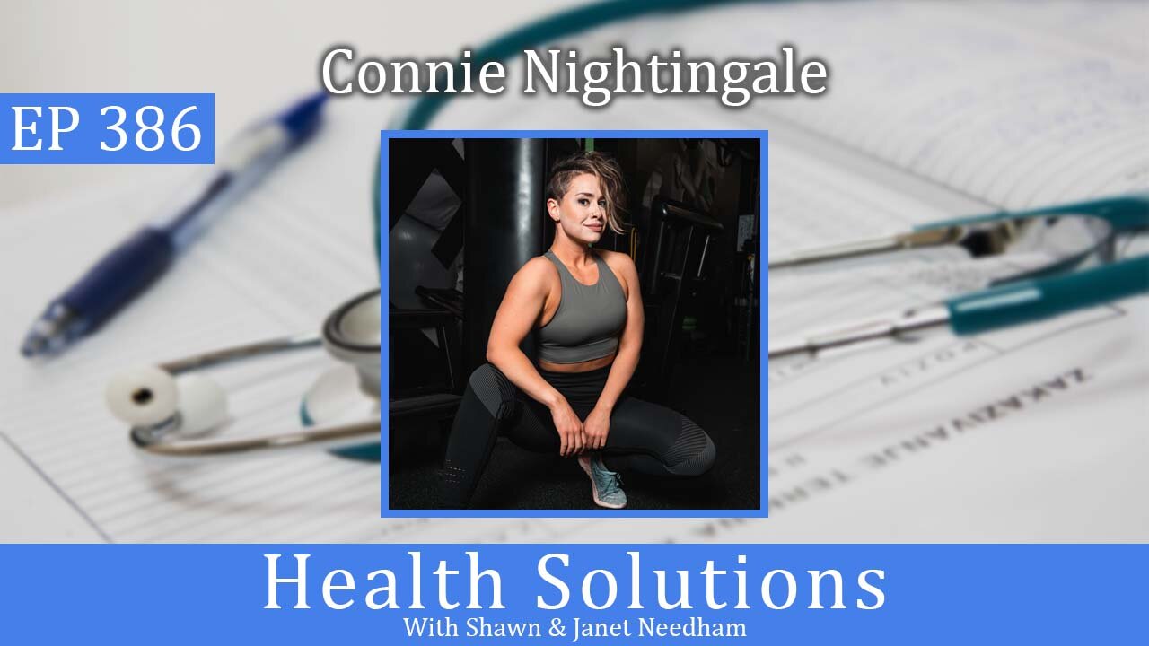 EP 386: Connie Nightingale on Why Being Strong is More Important Than Looks