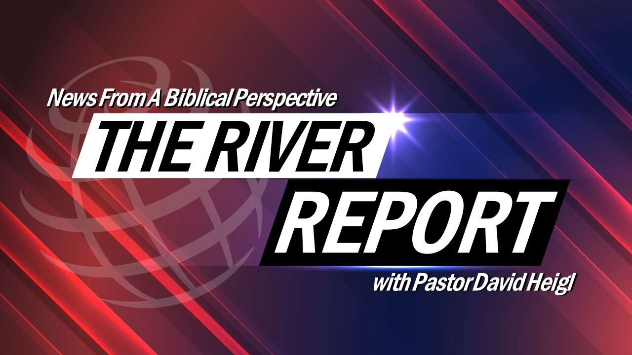 The River Report 5/7/23