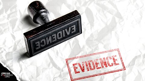 Can you rely too much on evidence? When is enough, enough?