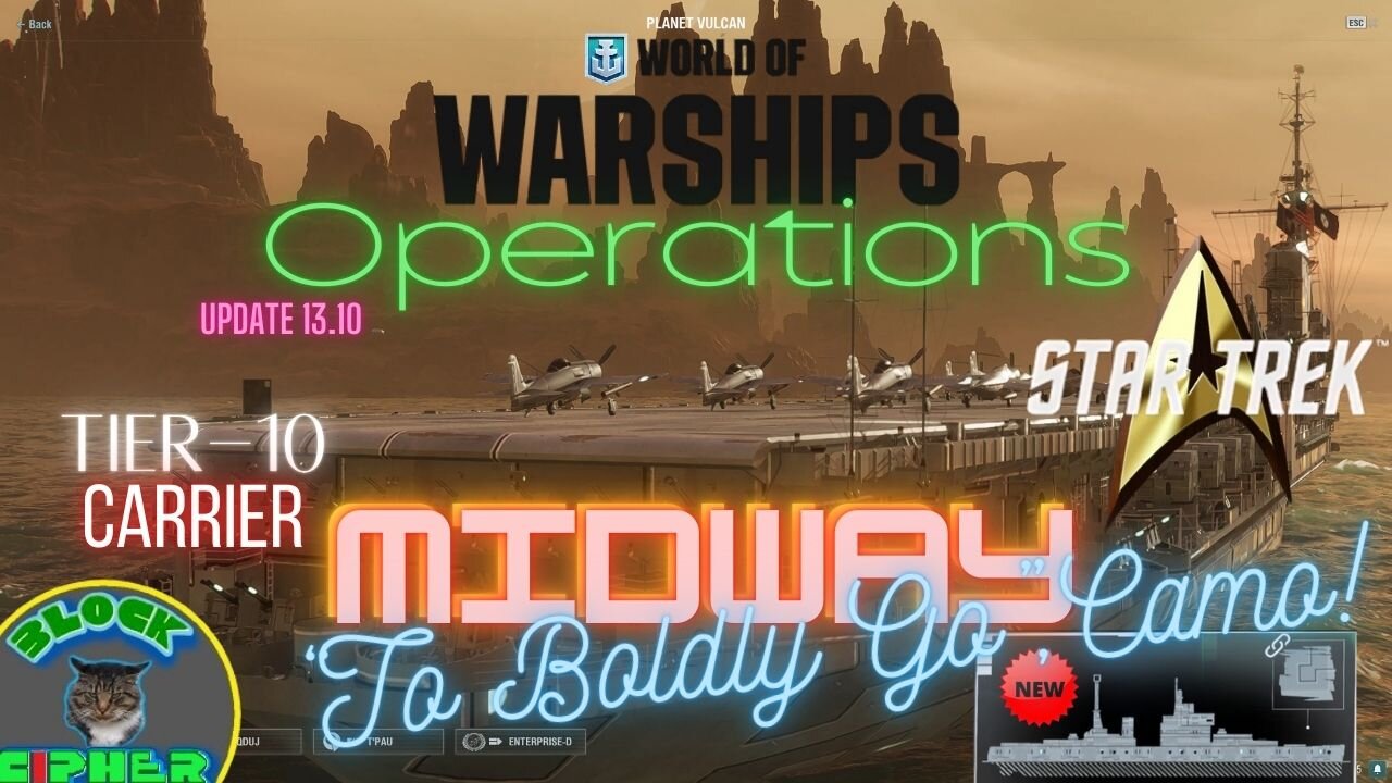 In Operations/"To Boldly Go" New-Camo/Tier-10 USN Carrier MIDWAY | World of Warships