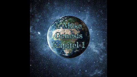 1. Mose Genesis Kapitel 1