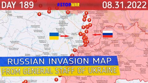 Military summary Russia and Ukraine war map 189 day invasion - 31 Aug 2022 latest news today