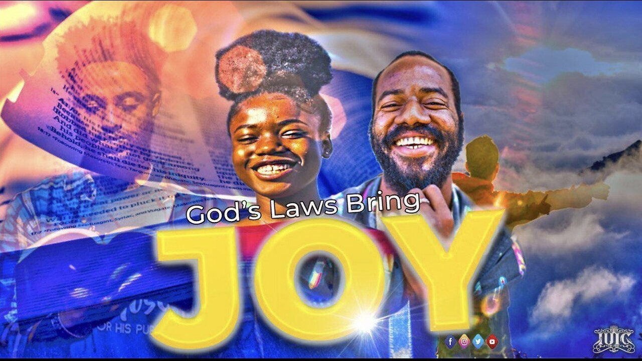 Gods Laws bring Joy