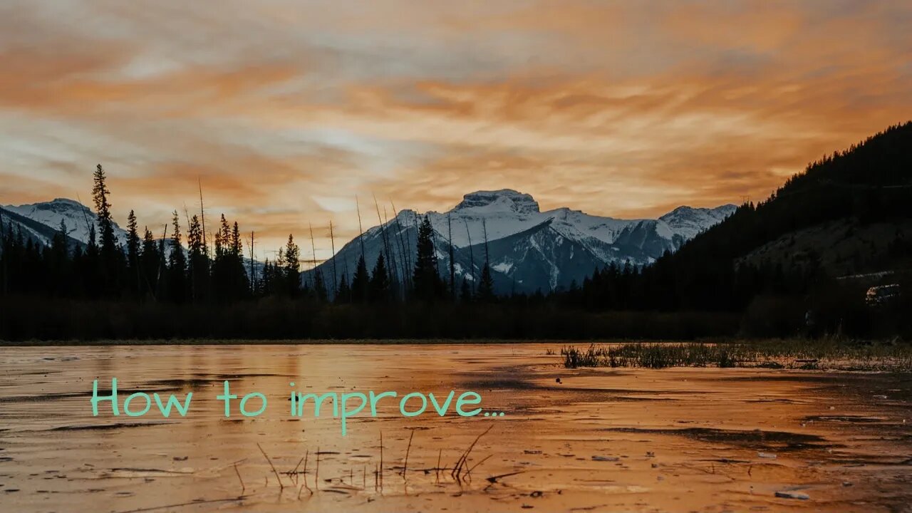 How you can improve yourself?