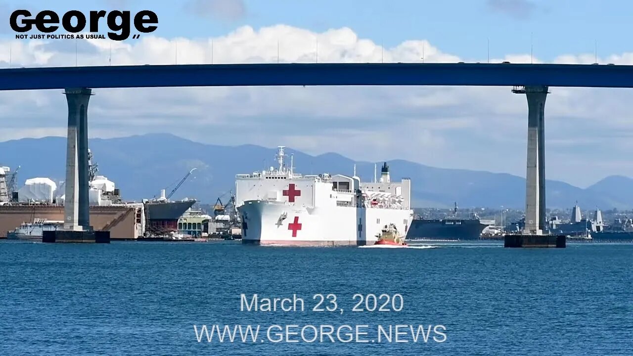 USNS Mercy (T-AH 19) Deploys in COVID-19 Response Support, March 23, 2020