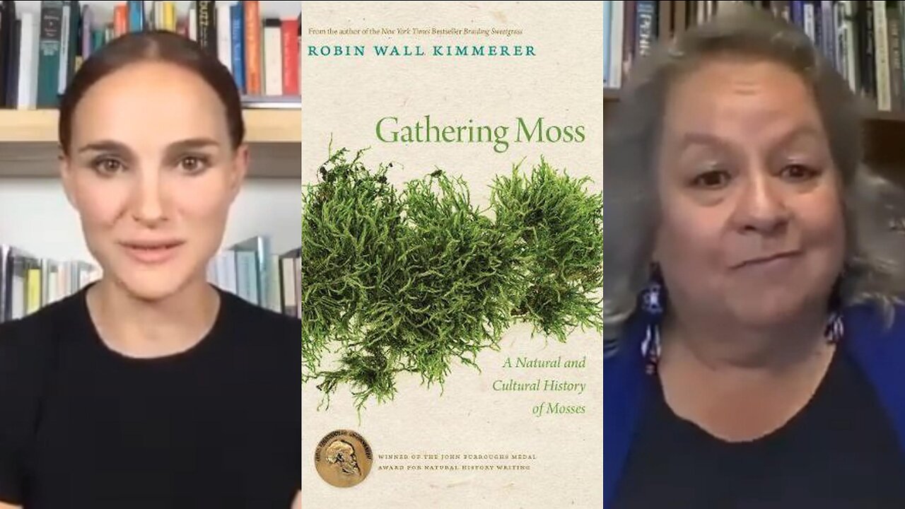 Nathalie Portman Interviews Author Robin Wall Kimmerer | Gathering Moss