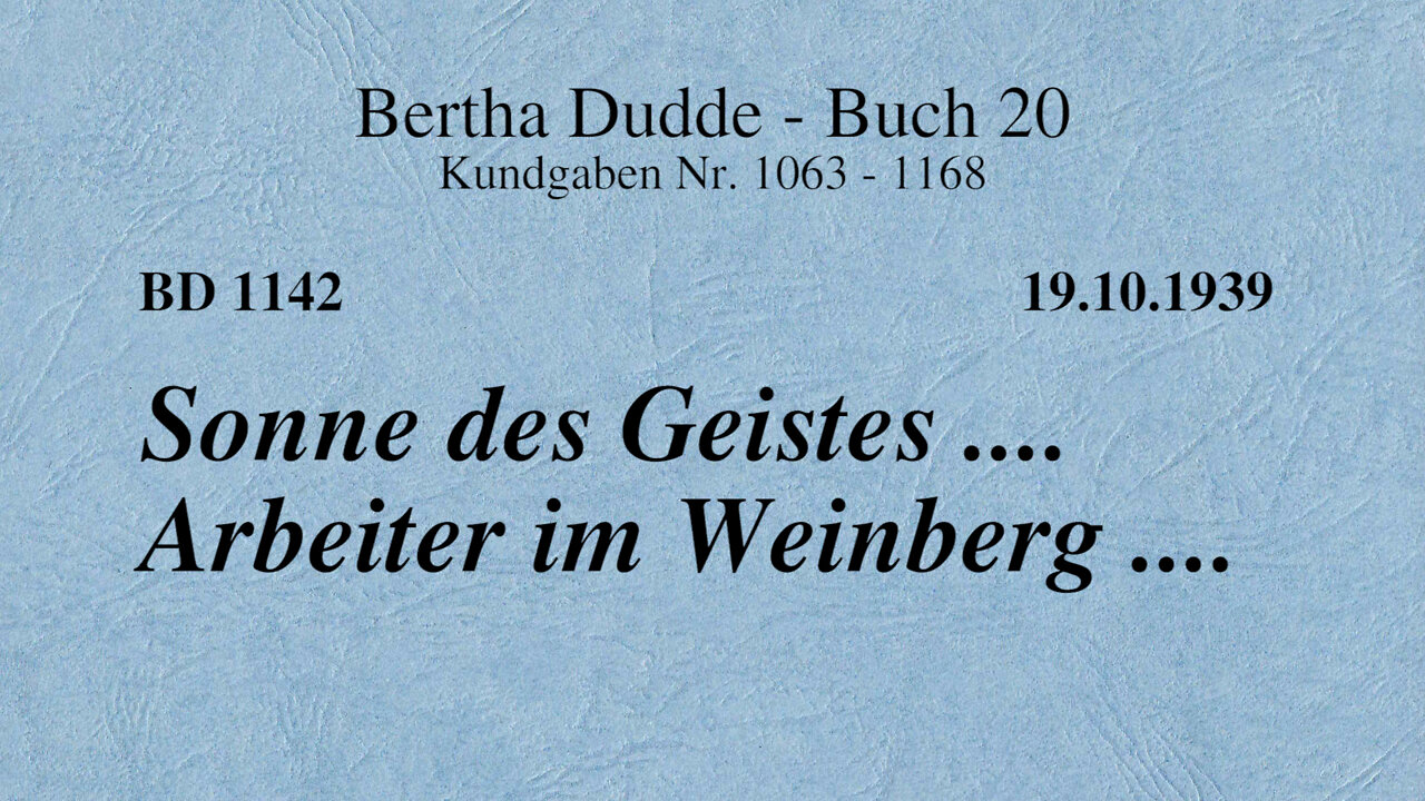 BD 1142 - SONNE DES GEISTES .... ARBEITER IM WEINBERG ....