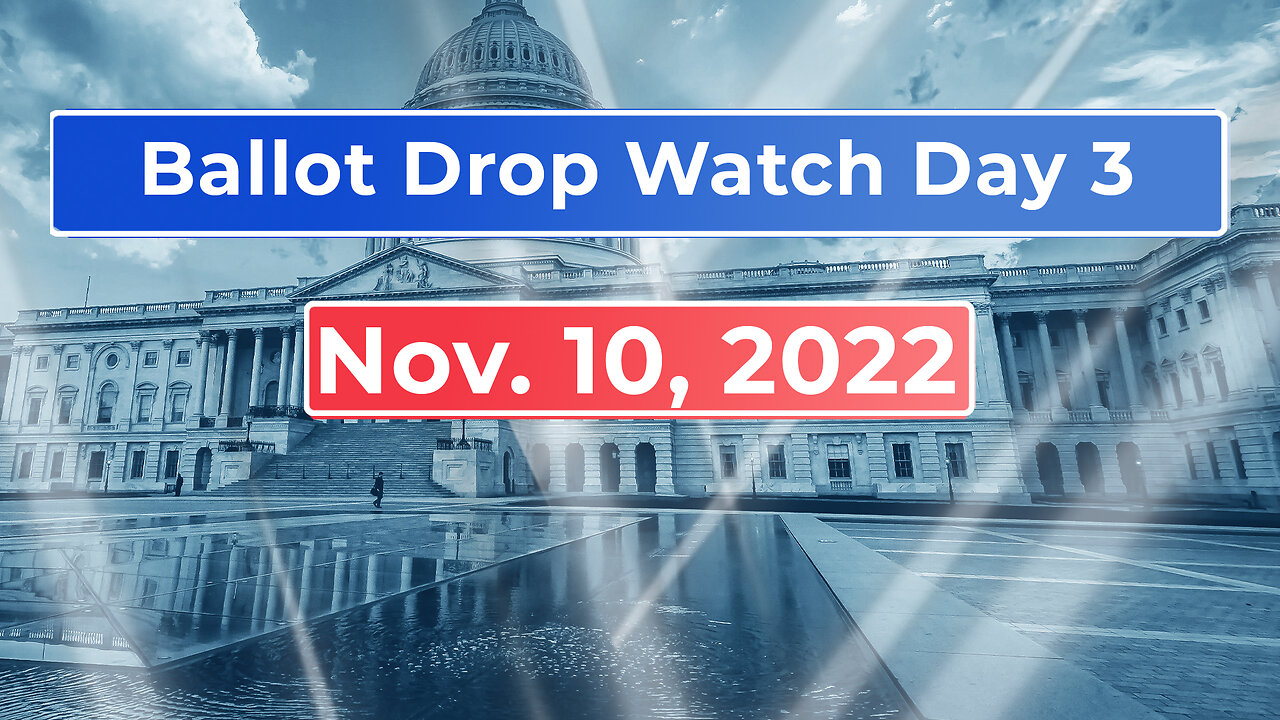 Ballot Drop Watch Day 3 | Poso, Bowyer, Smith, Benny | The Charlie Kirk Show LIVE 11.10.22