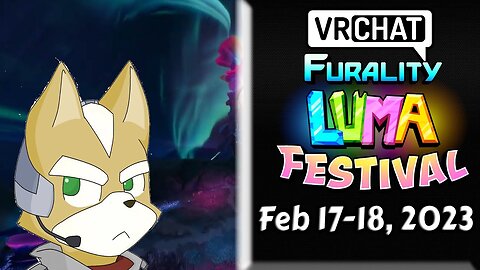 Tailsly Goes:Furality Luma Festival[VRCHAT]