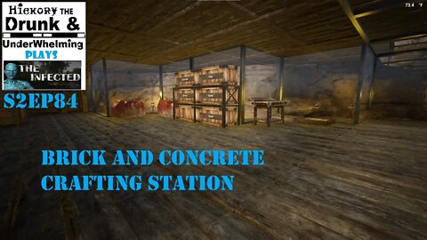 The Infected Gameplay S2EP83 Brick And Concrete Crafting Station