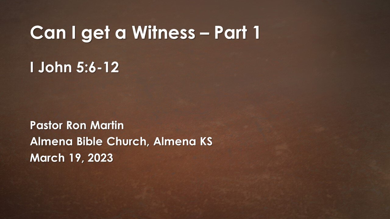 Can I get a Witness?